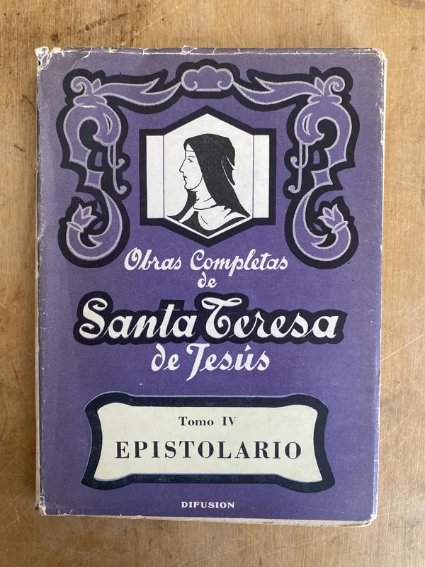 Obras completas de Santa Teresa de Jesus. Tomo IV (L6)