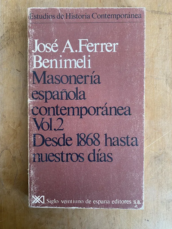 Masoneria Española contemporanea Vol 2- Ferrer Benimeli (L6