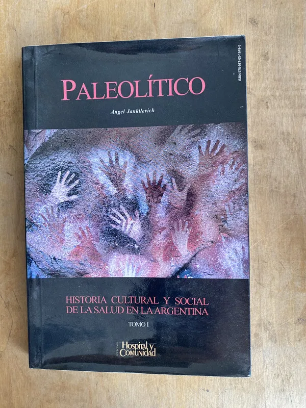 Paleolitico. Historia cultural de la salud- Jankilevich(c5)