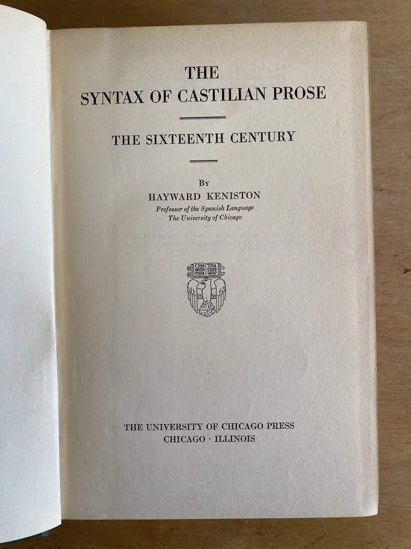 The syntax of castilian prose - Keniston (3i3)