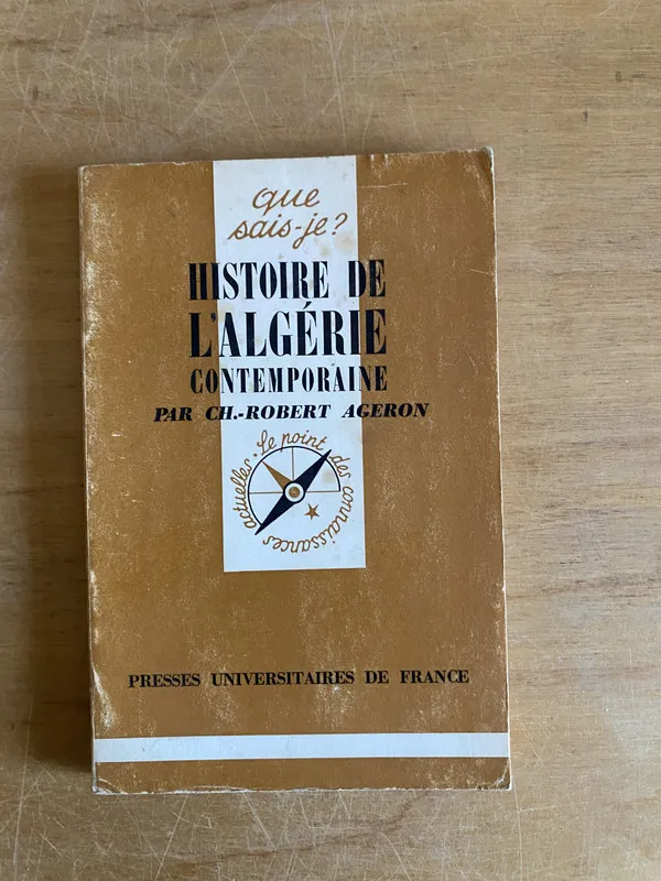 Histoire de l’Algerie contemporaine - Ageron, Robert (3k2)