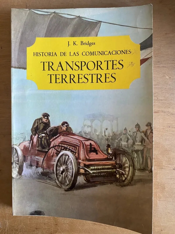 Historia de las comunicaciones. Transportes - Bridges (3k3)