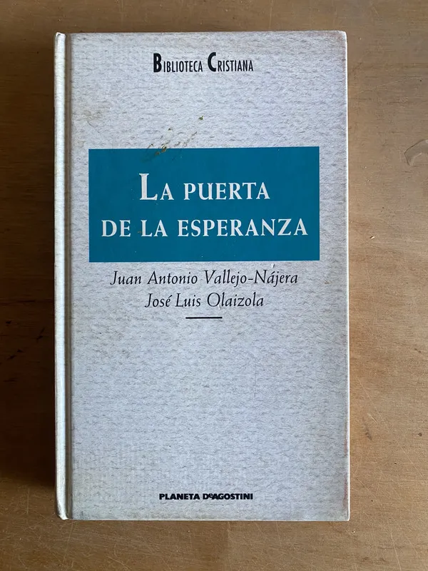 La puerta de la esperanza - Vallejo-Najera; Olaizola (3k3)