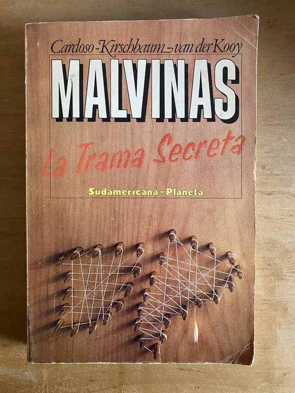 Tapa de Malvinas: La trama secreta - Cardoso; Kirschbaum (3k3)