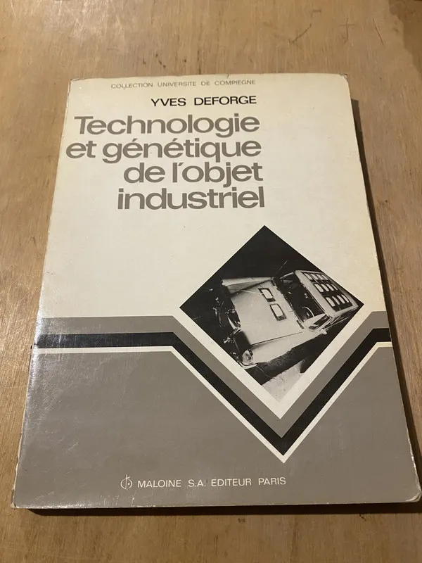 Technologie et genetique de l'objet industriel- Deforge 3j1