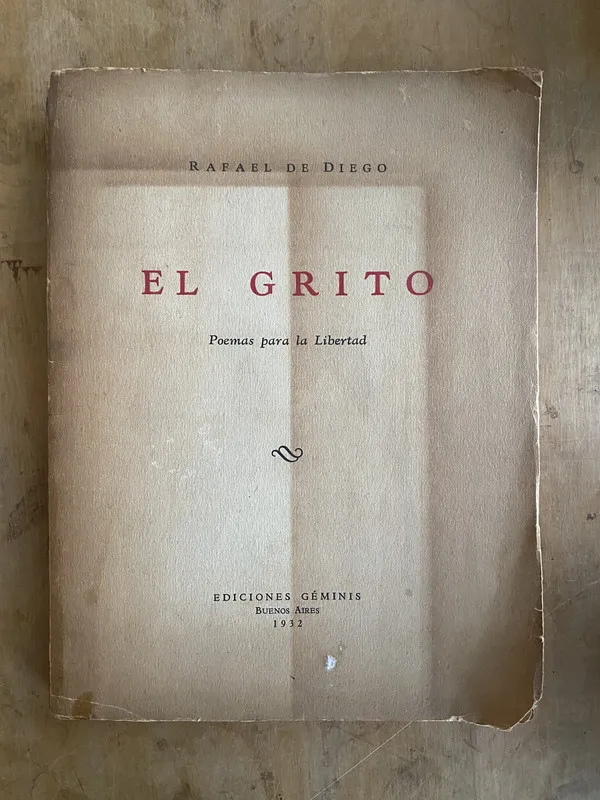 El grito, poemas para la libertad - De Diego, Rafael (d1)