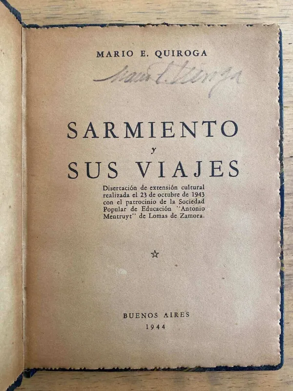 Tapa de Sarmiento Y Sus Viajes - Quiroga, Mario (k6)