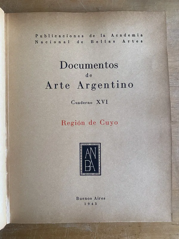 Region de Cuyo - Documentos de Arte argentino XVI (2v0)
