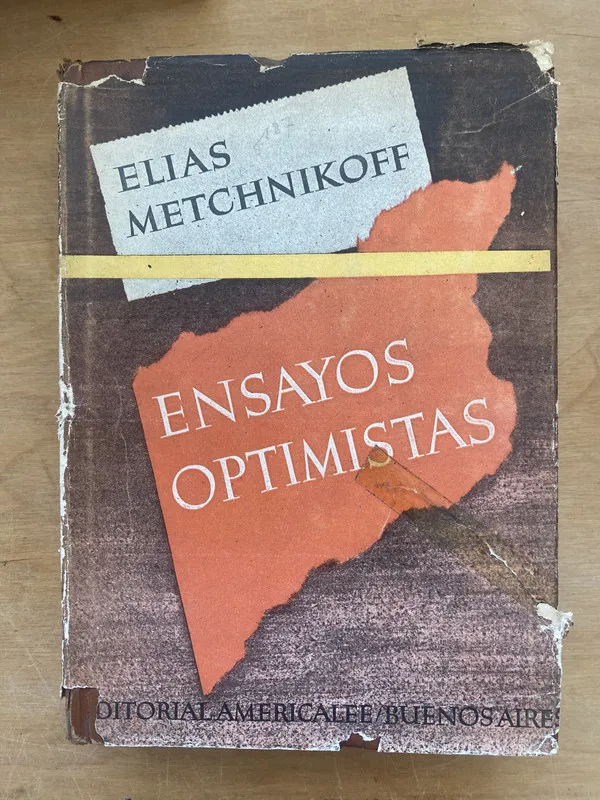 Ensayos optimistas - Metchnikoff, Elias (dd3)