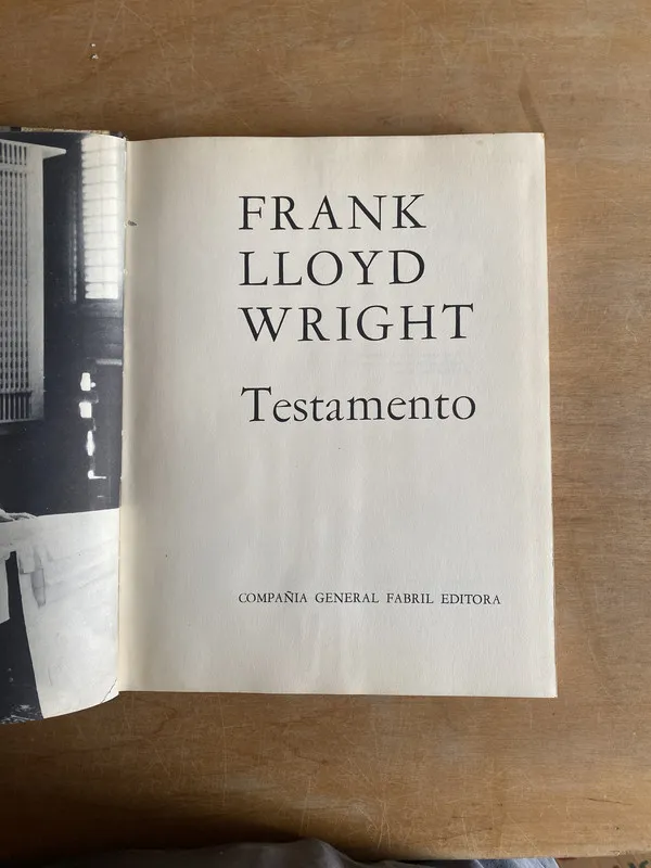 Testamento - Wright, Frank lloyd (2to)