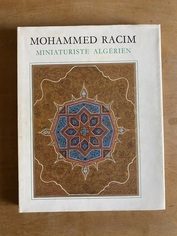 Tapa de Mohammed Racim Miniaturiste Algerien - Baghli, S.A. (2to)