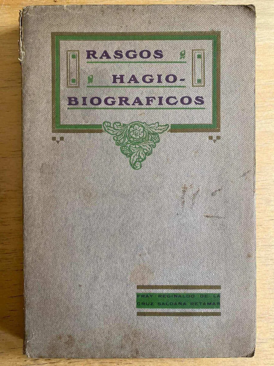Rasgos Hagio - Biograficos - De La Cruz Saldaña Retamar (G3)