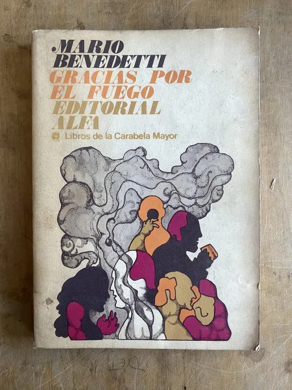 Gracias por el fuego - Benedetti, Mario (ñ3)