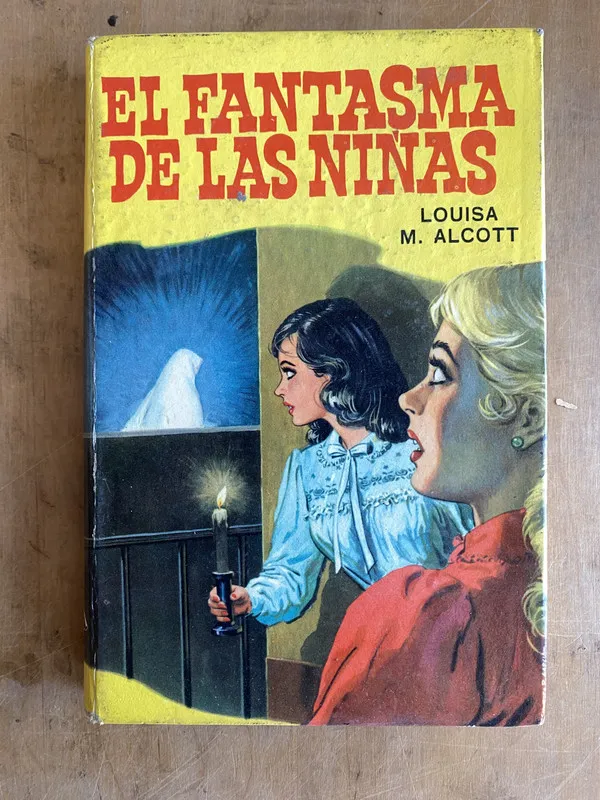El fantasma de las niñas - Alcott, Louisa M (ñ3)