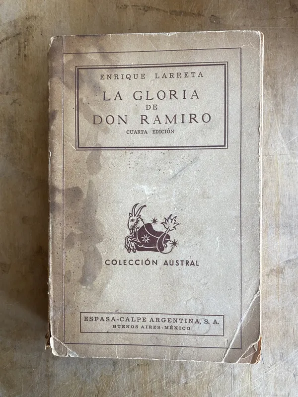 La gloria de Don Ramiro - Larreta, Enrique (ñ3)