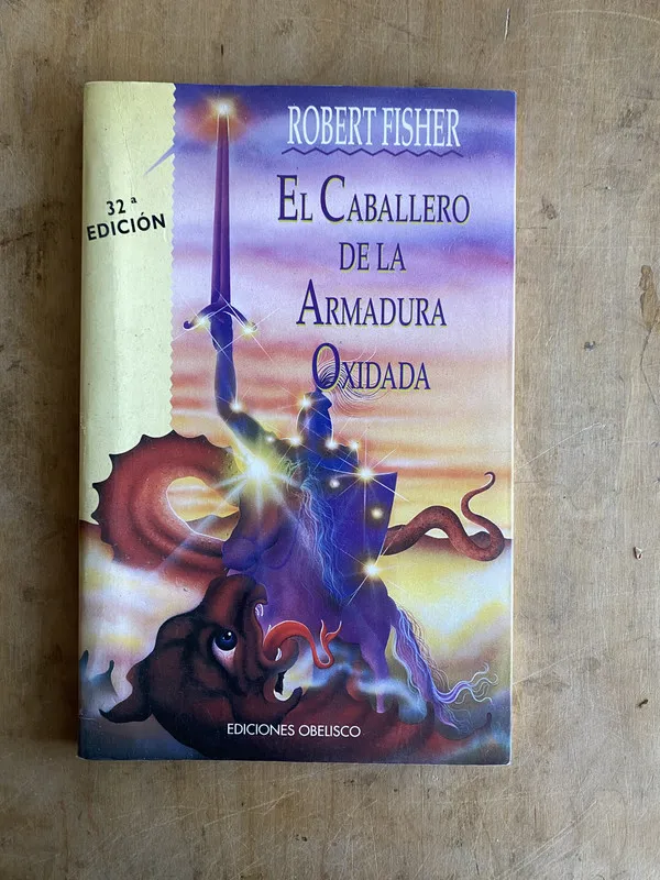 El caballero de la armadura oxidada - Fischer, Robert (ñ3)