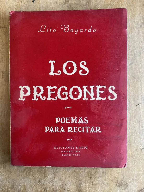 Los pregones. Poemas para recitar - Bayardo, Lito (ñ3)