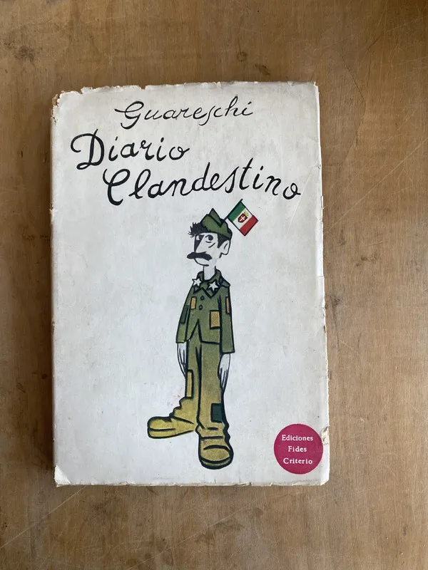 Diario clandestino - Guareschi (ñ4)
