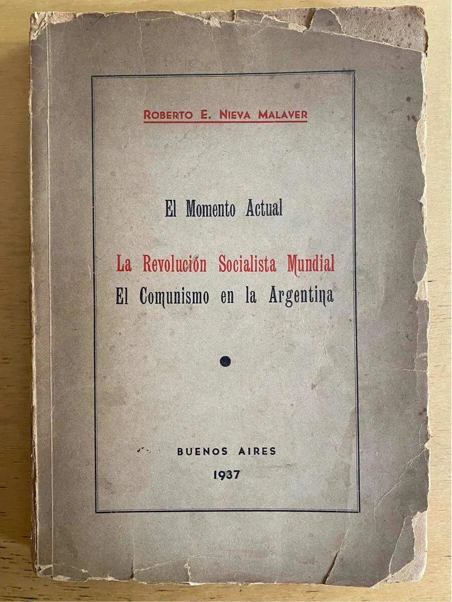 El Momento Actual. La Revolucion Social- Nieva Malaver (j5)