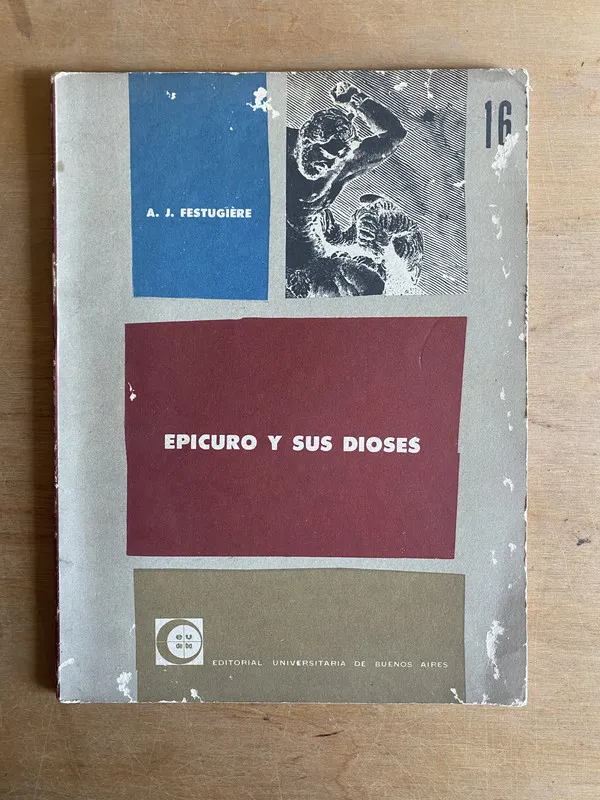 Epicuro y sus dioses - Festugiere, A. J (3m1)