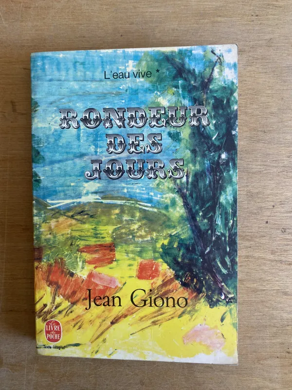 Rondeur des jours - Giono, Jean (3m1)