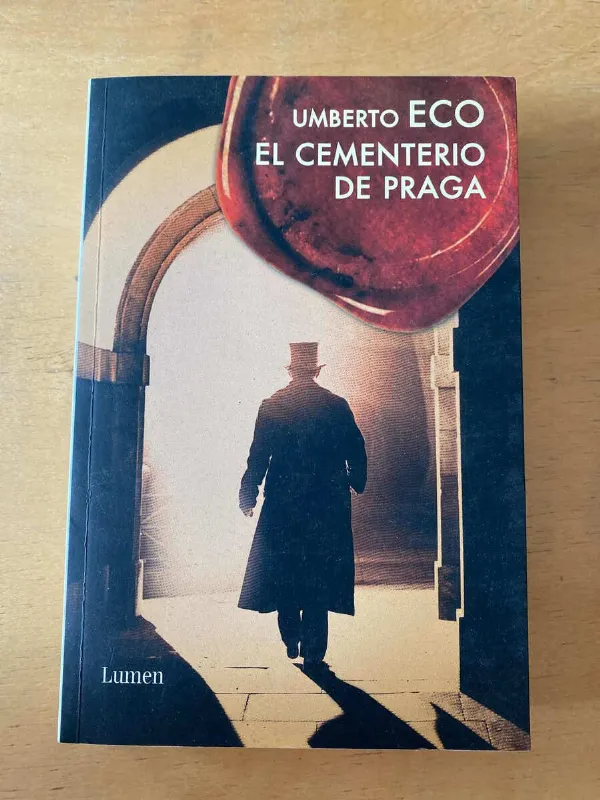 El Cementerio De Praga - Eco, Umberto (q6)