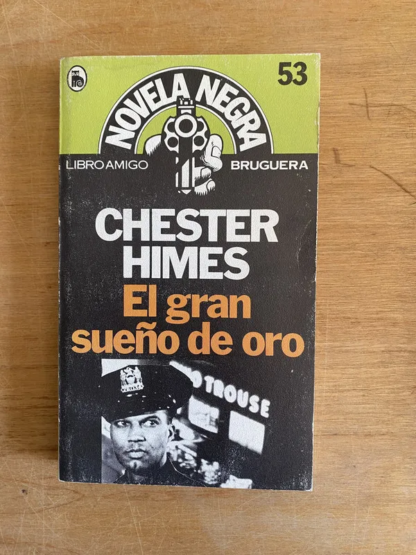Tapa de El gran sueño de oro - Himes, Chester (3m1)