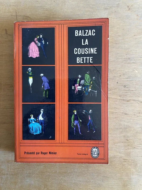 Balzac la cousine bette - Nimier, Roger (3m2)
