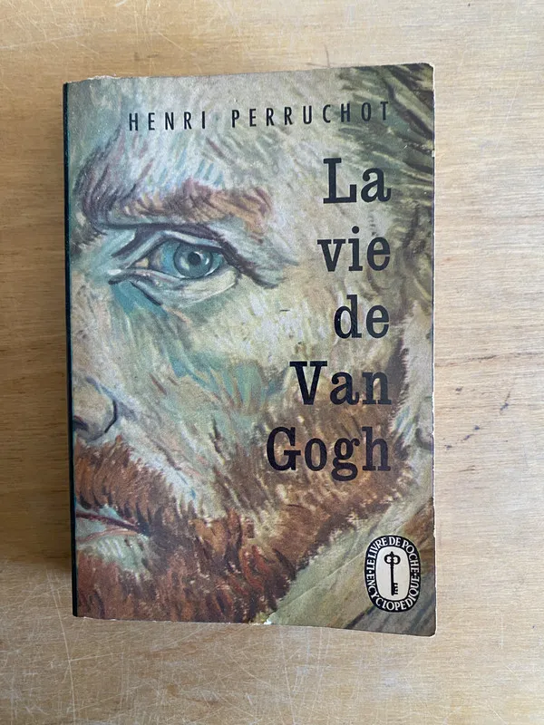 La vie de Van Gogh - Perruchot, Henri (3m2)