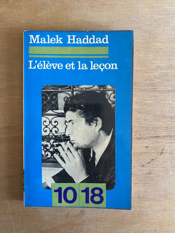 Tapa de L’elève et la leçon - Malek Haddad (3m2)