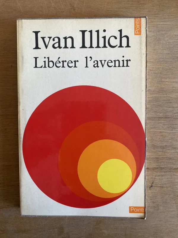 Tapa de Liberer l'avenir - Illich, Ivan (3m2)