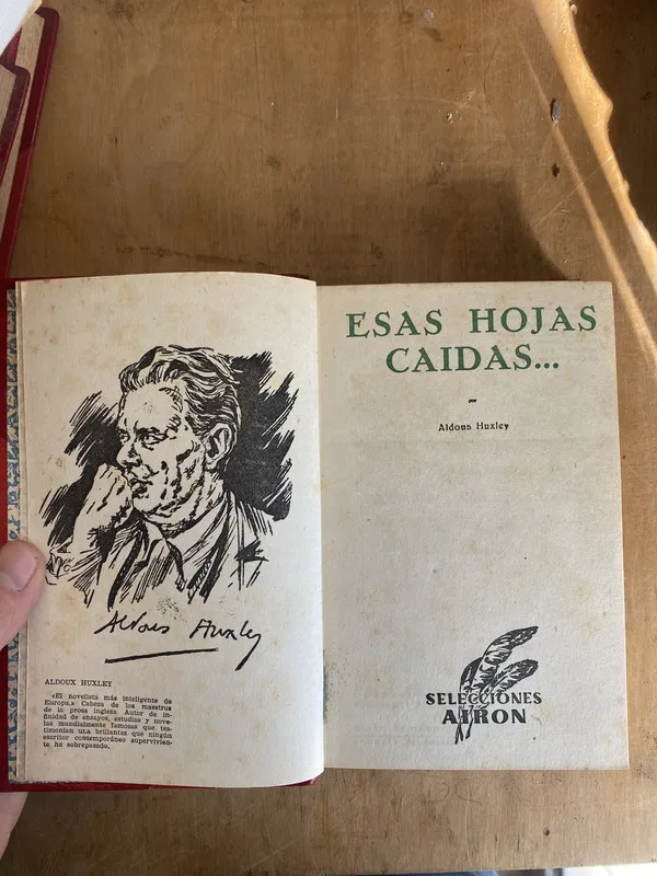 Esas hojas caidas... - Huxley, Aldous (L6)