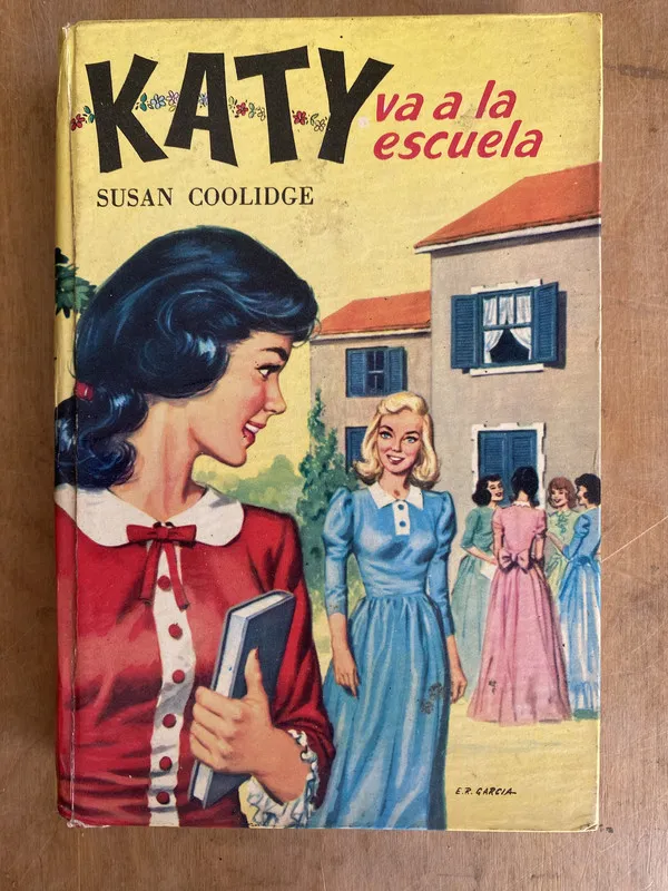 Tapa de Katy va a la escuela - Coolidge, Susan (c5)