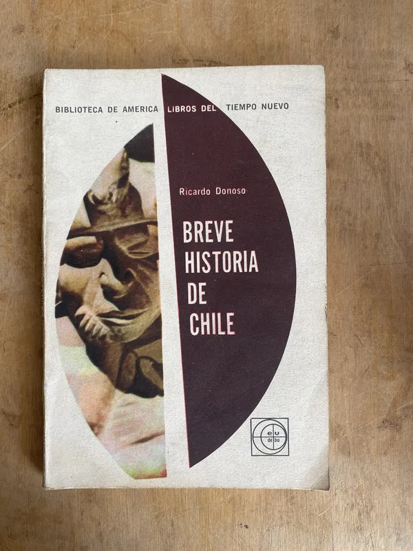 Tapa de Breve historia de Chile - Donoso, Ricardo (c5)