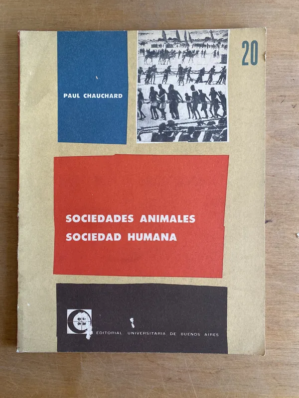 Tapa de Sociedades animales. Sociedad humana - Chauchard, Paul (3i3