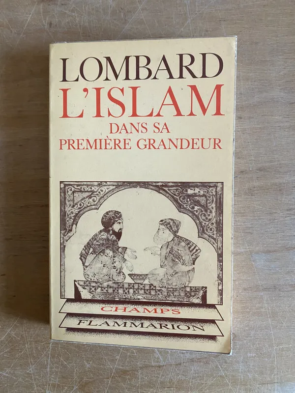 Tapa de L'islam. Dans sa premiere grandeur - Lombard (3k2)