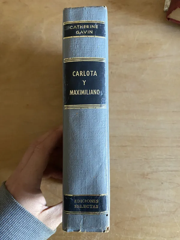 Tapa de Carlota y Maximiliano - Gavin, Catherine (3k2)