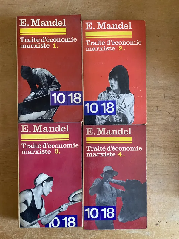 Tapa de Traite d'economie marxiste (1, 2, 3 y 4) - Mandel, E (3k2)