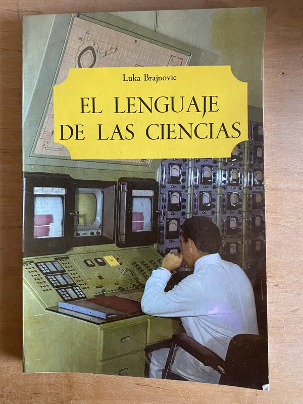 El lenguaje de las ciencias - Brajnovic, Luka (3k3)