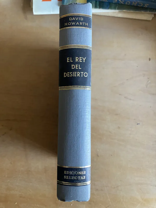 Tapa de El rey del desierto - Howarth, David (3k3)