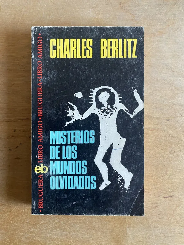 Misterios de los mundos olvidados - Berlitz, Charles (3k3)