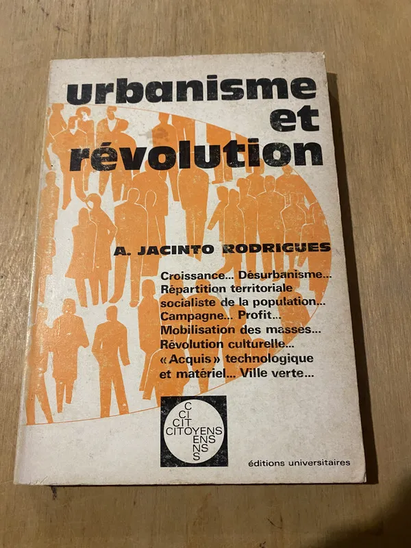 Urbanisme et revolution - Rodrigues, Jacinto. A (3j1)