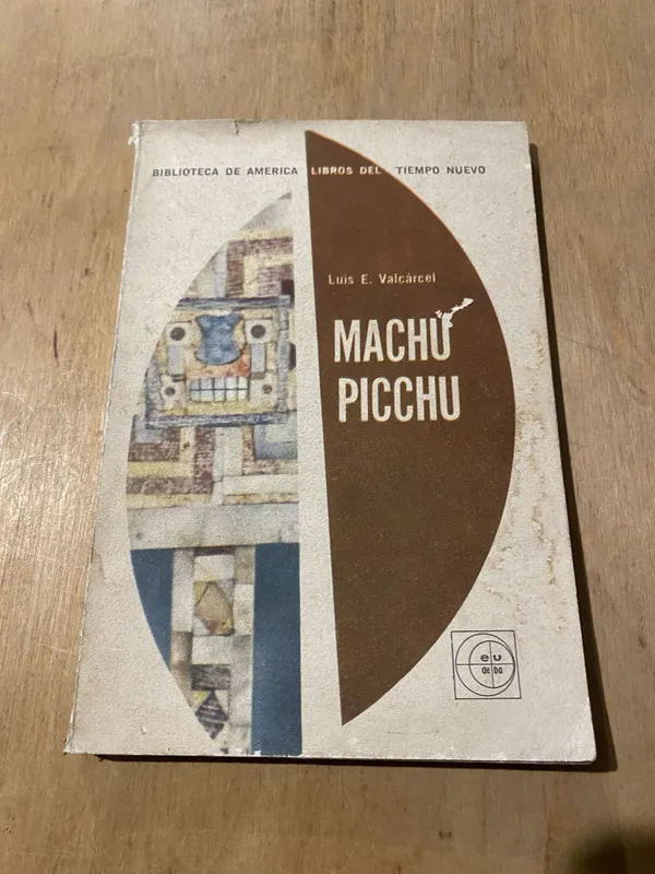 Tapa de Machu Picchu - Valcarcel, Luis. E (3j1)