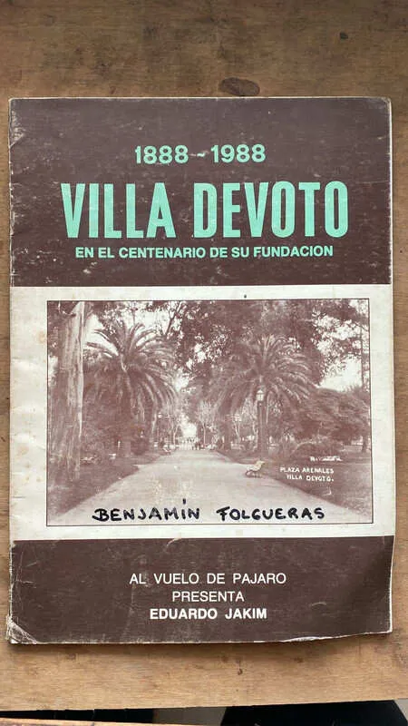 Villa Devoto En El Centenario De Su Fundacion - Jakim (s6)