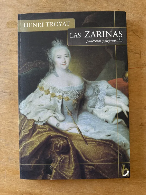Las zarinas - Troyat, Henri (3K6)