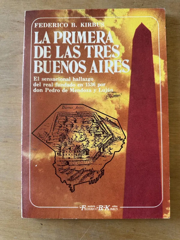 La primera de las tres Buenos Aires - Kirbus (3K6)