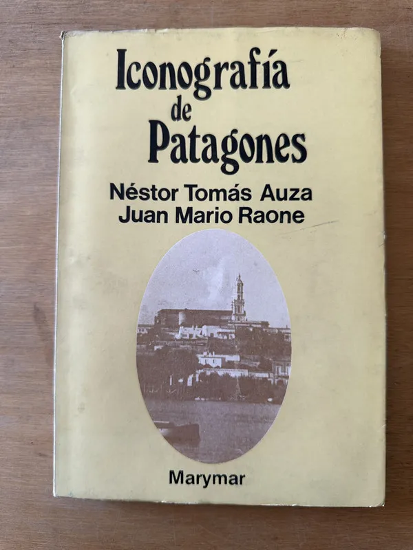 Iconografia de Patagones - Auza; Raone (3L1)