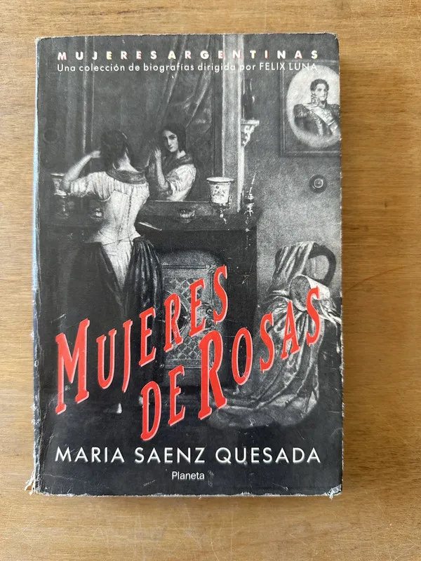 Tapa de Mujeres de Rosas - Saenz Quesada, Maria (3L1)