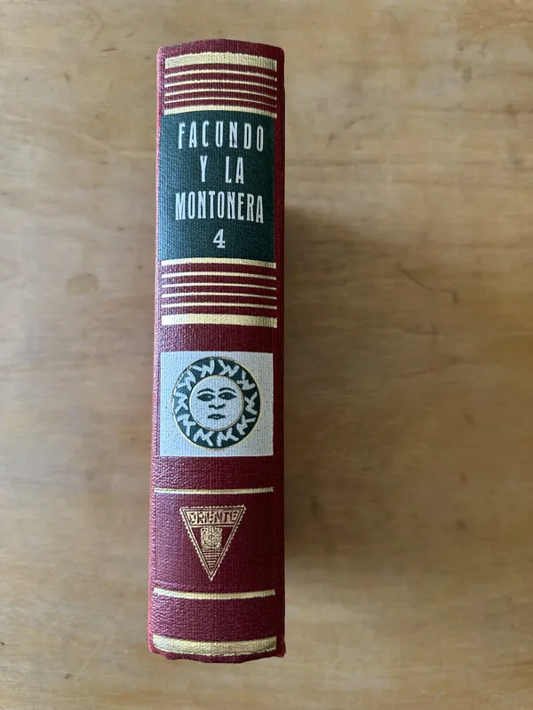Facundo y la Montonera- Ortega Peña; Duhalde (3L1)