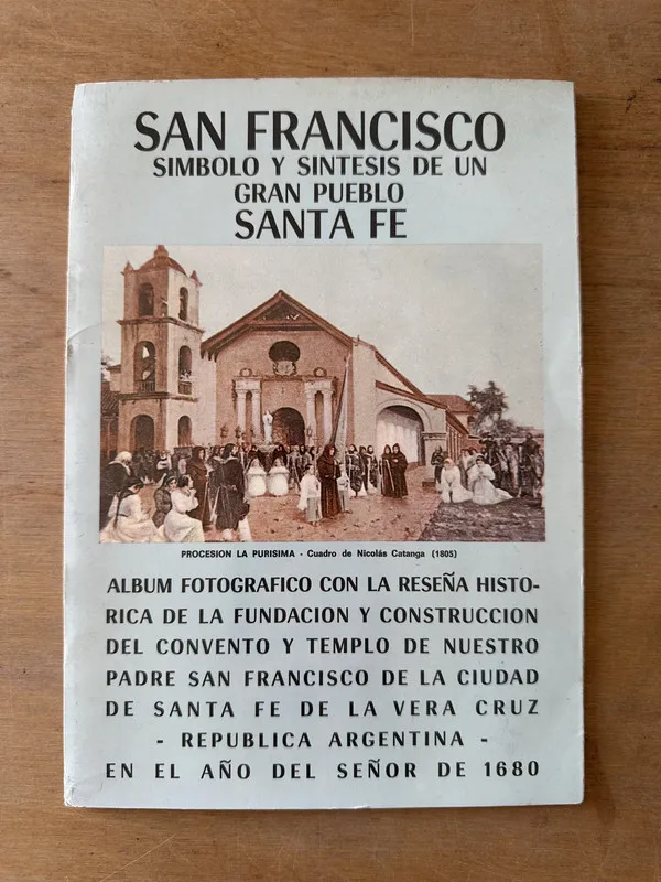 San Francisco simbolo y sintesis de un gran pueblo - (3L2)